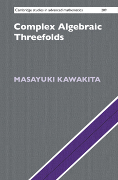 Hardcover Complex Algebraic Threefolds Book