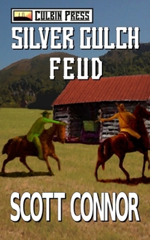 Paperback Silver Gulch Feud Book