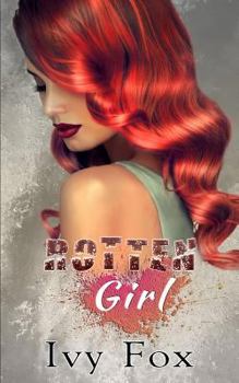 Paperback Rotten Girl Book