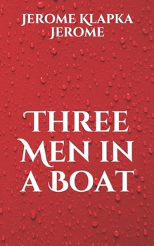 Paperback Three Men in a Boat Book