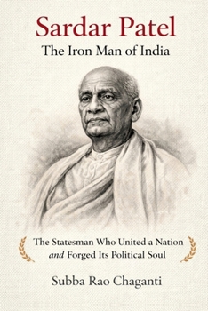 Paperback Sardar Patel: The Iron Man of India Book