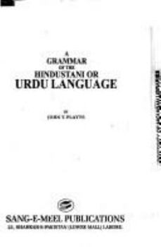 Hardcover A Grammar of the Hindustani or Urdu Language (English and Urdu Edition) Book