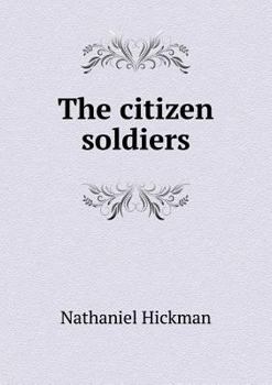 Paperback The citizen soldiers Book