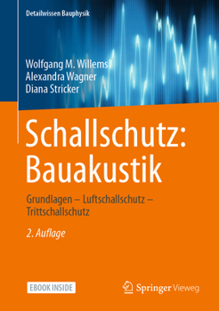 Hardcover Schallschutz: Bauakustik: Grundlagen - Luftschallschutz - Trittschallschutz [German] Book