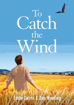 Paperback To Catch the Wind Book