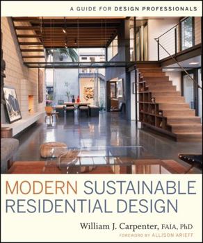 Hardcover Modern Sustainable Residential Design: A Guide for Design Professionals Book