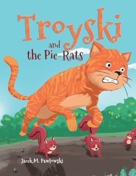Paperback Troyski and the Pie-Rats Book