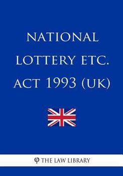 National Lottery etc. Act 1993