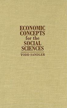 Hardcover Economic Concepts for the Social Sciences Book