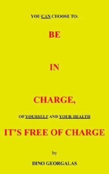 Paperback Be in Charge, It's Free of Charge Book