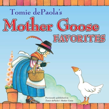 Paperback Tomie dePaola's Mother Goose Favorites Book
