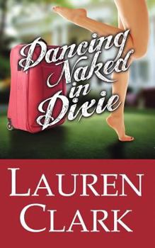 Paperback Dancing Naked in Dixie Book