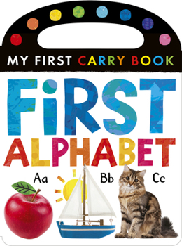 Board book First Alphabet: My First Carry Book