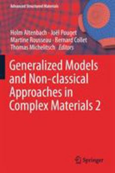 Paperback Generalized Models and Non-Classical Approaches in Complex Materials 2 Book