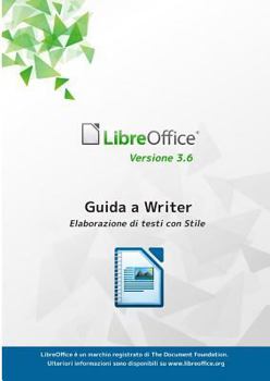 Paperback Guida a LibreOffice Writer 3.6 [Italian] Book