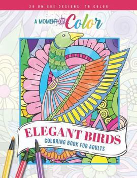 Paperback Elegant Birds Coloring Book for Adults Book