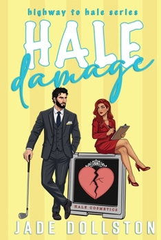 Paperback Hale Damage: Book 2 in the Highway to Hale Series Book