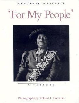 Hardcover Margaret Walker's "For My People": A Tribute Book
