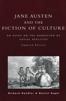 Paperback Jane Austen and the Fiction of Culture: An Essay on the Narration of Social Realities Book