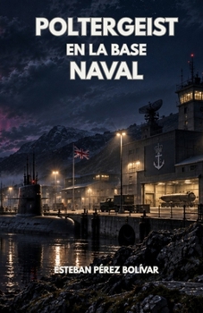 Poltergeist en la base naval
