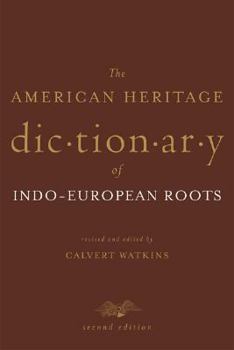 Paperback The American Heritage Dictionary of Indo-European Roots Book