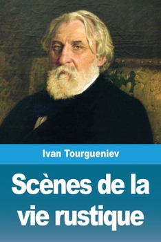 Paperback Scènes de la vie rustique [French] Book