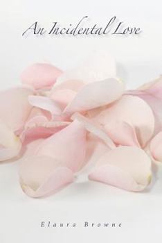 Paperback An Incidental Love Book