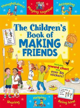 Paperback The Children's Book of Making Friends: Making Friends More Easily Book