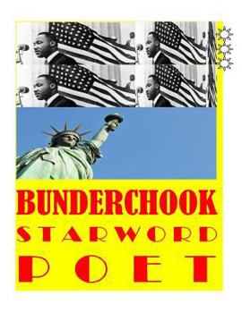 Paperback Bunderchook Starword Poet: Widening Underground Book