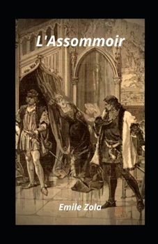 Paperback L'Assommoir: illustr? [French] Book