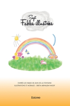 Paperback Sept fables illustrées [French] Book