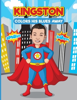 Paperback Kingston Colors His Blues Away Book