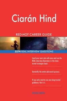 Paperback Ciaran Hind RED-HOT Career Guide; 2574 REAL Interview Questions Book