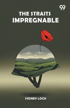 Paperback The Straits Impregnable Book