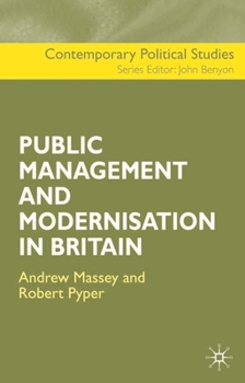 Hardcover The Public Management and Modernisation in Britain Book