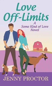 Library Binding Love Off-Limits: Some Kind of Love [Large Print] Book