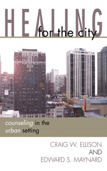 Paperback Healing for the City Book