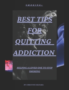 Paperback Smoking: best tips for quitting addiction Book