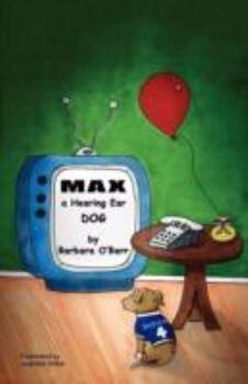 Paperback Max: A Hearing Ear Dog Book
