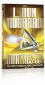 Hardcover Dianetics 55!: The Complete Manual of Human Communication Book