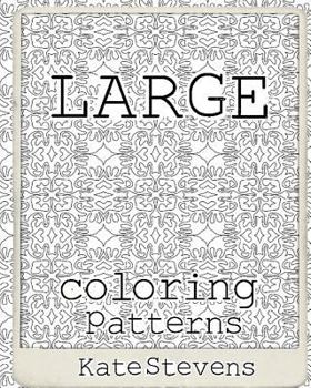 Paperback Large Coloring Patterns: Coloring Book