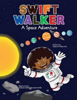 Hardcover Swift Walker: A Space Adventure Book