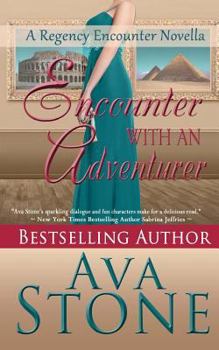 Encounter With An Adventurer - Book #1 of the Scandalous: Encounters