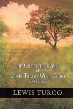 Hardcover The Collected Lyrics of Lewis Turco / Wesli Court Book