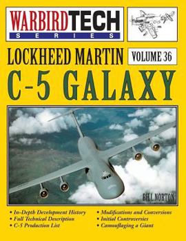 Paperback Lockheed Martin C-5 Galaxy - Warbirdtech Vol. 36 Book