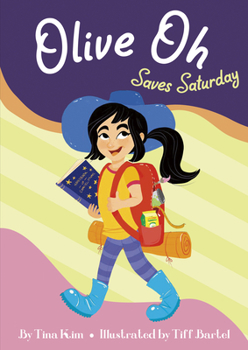 Olive Oh Saves Saturday - Book  of the Olive Oh