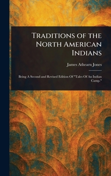 Hardcover Traditions of the North American Indians Book