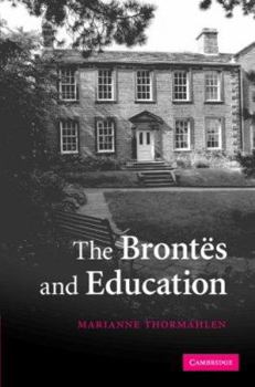 Hardcover The Brontës and Education Book