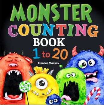 Paperback Monster Counting Book 1 to 20 (Counting Books) Book