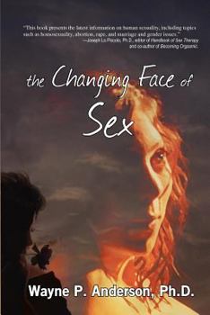 Paperback The Changing Face of Sex Book